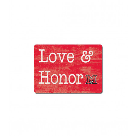 Miami University "Love & Honor" Wooden Magnet