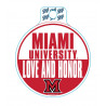 Miami University Love and Honor Sticker
