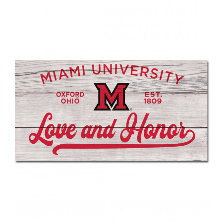Miami University Love & Honor 11x20" Wooden Sign