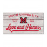 Miami University Love & Honor 11x20" Wooden Sign