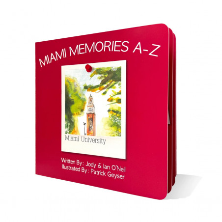 Miami Memories A-Z by Jody & Ian O'Neil